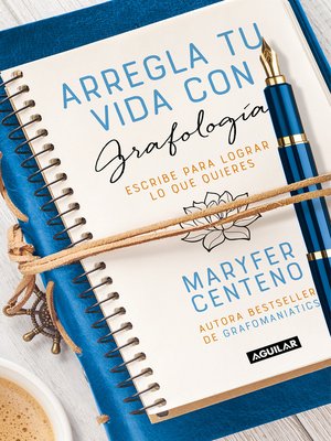 cover image of Arregla tu vida con grafología